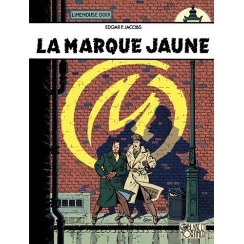 Blake Et Mortimer - Tome 6 - La Marque Jaune  