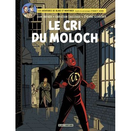 Blake & Mortimer - Tome 27 - Le Cri Du Moloch  