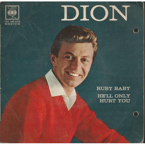 Blame It On The Bossa Nova (B. Mann, C. Weil) 2'29 - Guess I Should Have Loved Him More (S. Lawrence, J. Lehmann) 2'46 / Ruby Baby (J. Leiber, M. Stoller) 2'30 - He'll Only Hurt You 2'24 - Eydie Gorme - Dion 