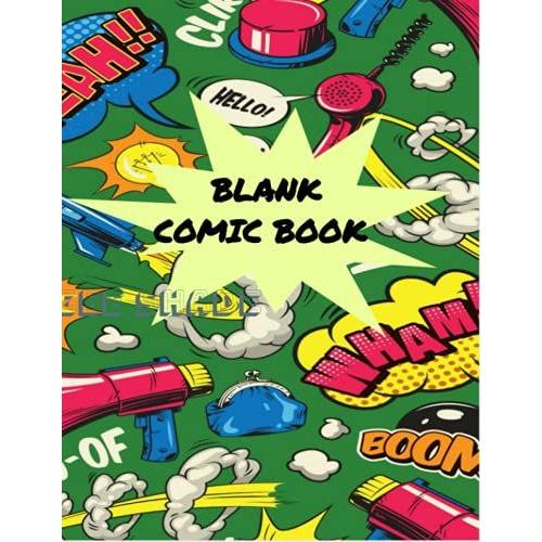 Blank Comic Book For Kids: Comic Book Templates Of Various Styles   de sketching, comic book  Format Broch 