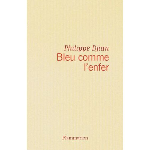 Bleu Comme L'enfer  