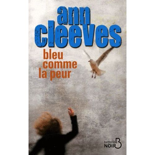 Bleu Comme La Peur    Format Beau livre 