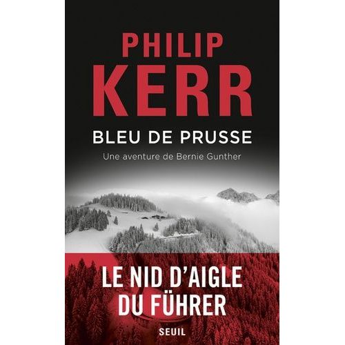 Une Aventure De Bernie Gunther - Bleu De Prusse    Format Beau livre 