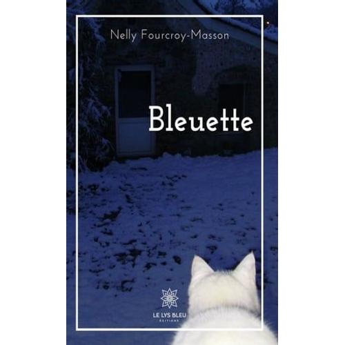 Bleuette   de Nelly Fourcroy-Masson