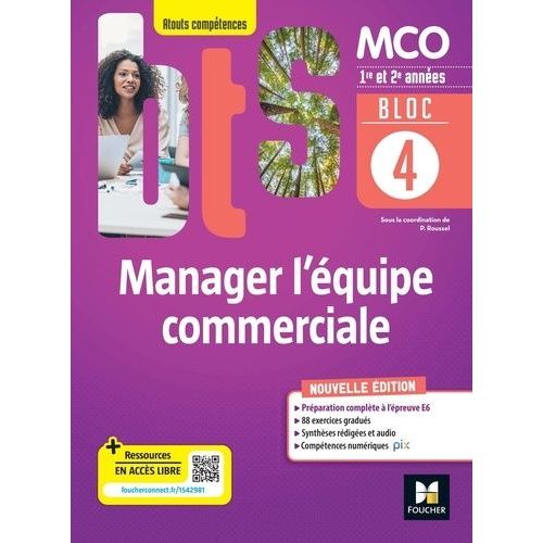 Manager L'quipe Commerciale Mco 1re & 2e Annes Atouts Comptences - Bloc 4 Livre lve    Format Grand Format 