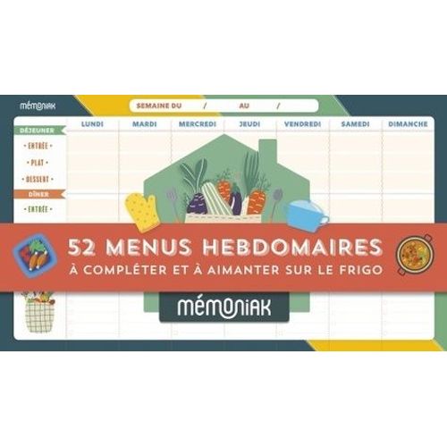 52 Menus Hebdomadaires - A Complter Et  Aimanter Sur Le Frigo    Format Beau livre 