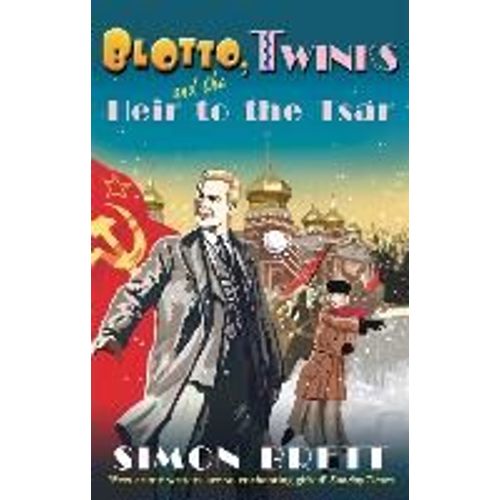 Blotto, Twinks And The Heir To The Tsar    Format Broch 