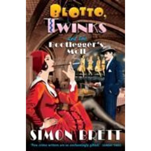 Blotto, Twinks And The Bootlegger's Moll   de Simon Brett  Format Broch 
