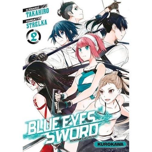 Blue Eyes Sword - Tome 2   de TAKAHIRO  Format Tankobon 