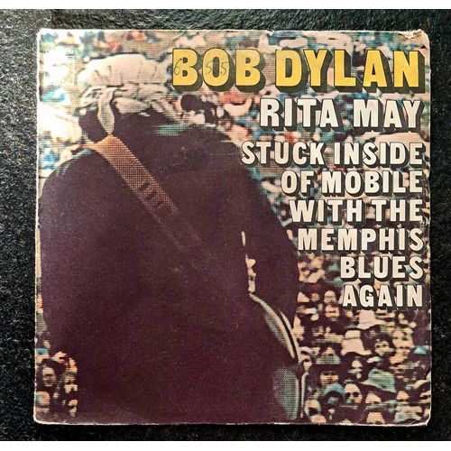 Bob Dylan Rita May / Stuck Inside Of Mobile With The Memphis Blues Again - 