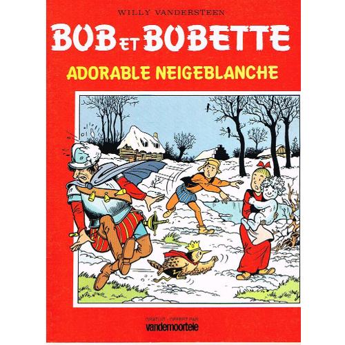 Bob Et Bobette 188 - Adorable Neigeblanche - Bd Publicitaire Vandemoortele.   de Willy Vandersteen 