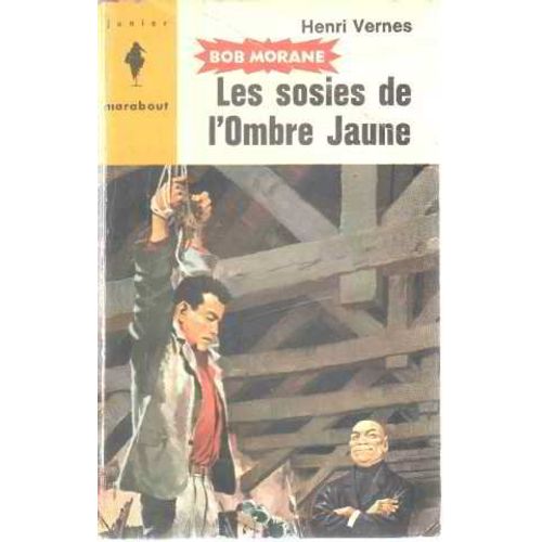 Bob Morane / Les Sosies De L'ombre Jaune   