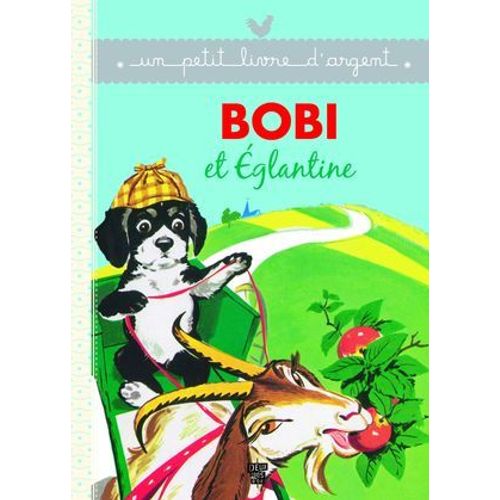 Bobi Et Eglantine  