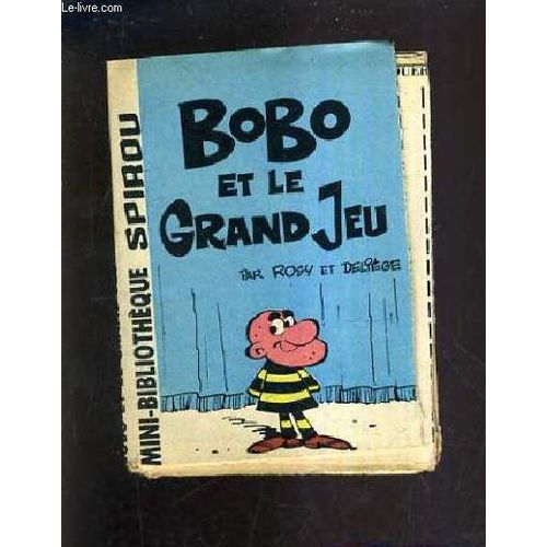 Bobo Et Le Grand Jeu - Mini Bibliotheque Spirou N240.    Format Feuillet 