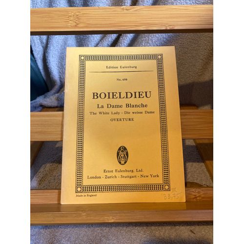 Boieldieu La Dame Blanche Ouverture Partition Orchestre Eulenburg 650