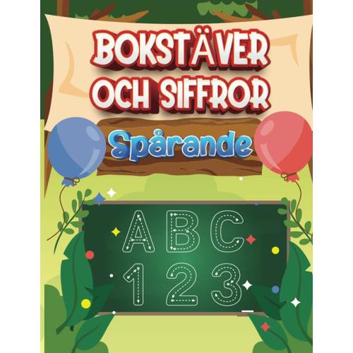 Bokstäver Och Siffror Spårande: Lär Dig Att Skriva Siffror Och ...