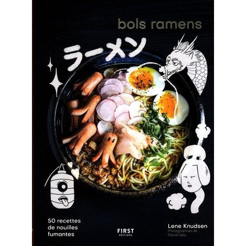 Bols Ramens - 50 Recettes De Nouilles Fumantes    Format Beau livre 
