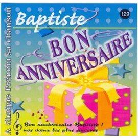 Bon Anniversaire Baptiste Cd Rakuten