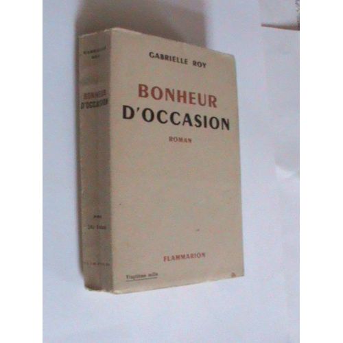 Bonheur D'occasion   de gabrielle roy  Format Broch 