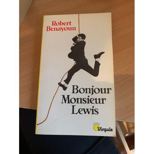 Bonjour Monsieur Lewis   de Robert Benayoun  Format Broch 