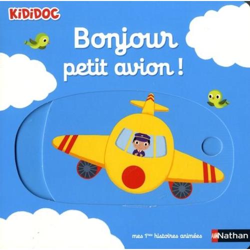 Bonjour Petit Avion !    Format Album 