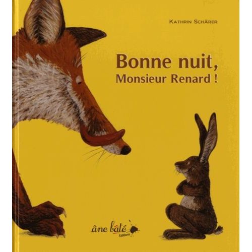 Bonne Nuit, Monsieur Renard !    Format Album 