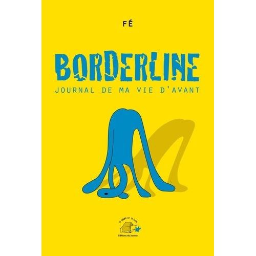 Borderline - Journal De Ma Vie D?Avant   de F  Format Album 