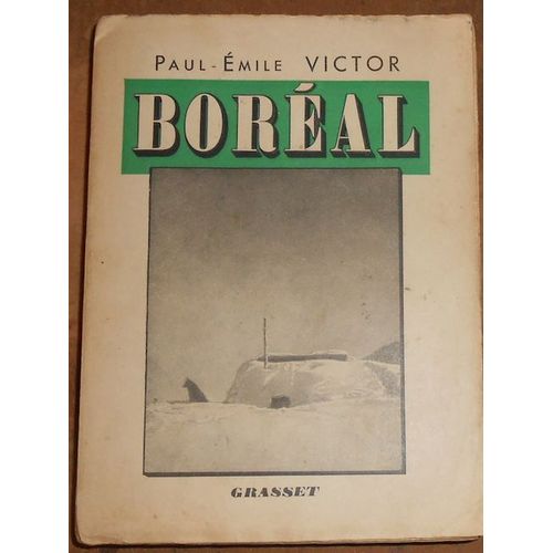 Boral   de Paul-Emile Victor  Format Bote 