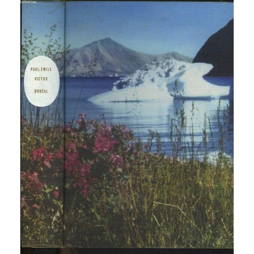 Boreal. La Joie Dans La Nuit.   de PAUL-EMILE VICTOR