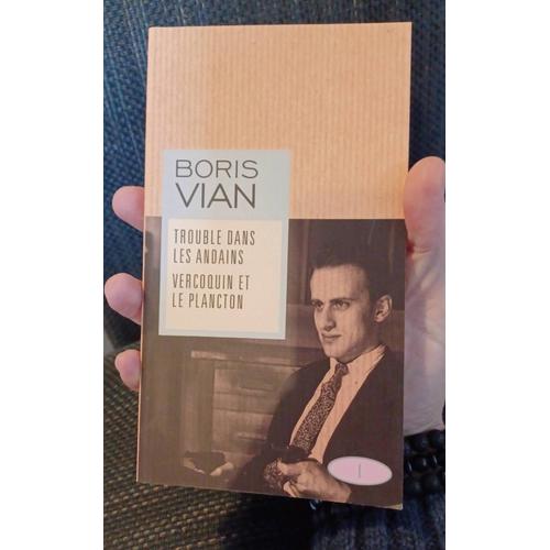 Boris Vian - Trouble Dans Les Andains Suivi De Vercoquin Et Le Plancton   de Boris Vian 