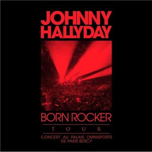 Born Rocker Tour - Vinyle 33 Tours - Johnny Hallyday