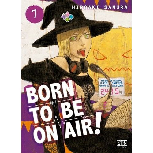 Born To Be On Air ! - Tome 7    Format Tankobon 