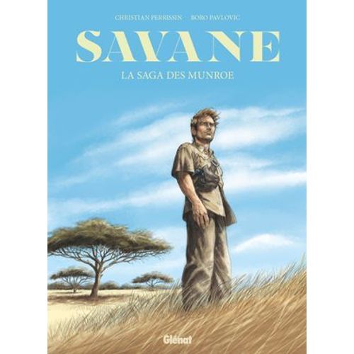 Savane, La Saga Des Munroe  