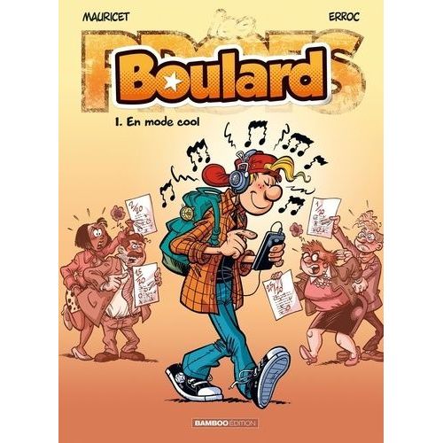 Boulard - Tome 1 - En Mode Cool    Format Album 