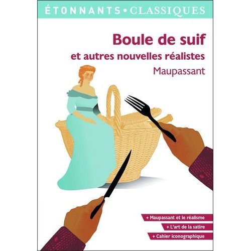 Boule De Suif Et Autres Nouvelles Ralistes    Format Poche 
