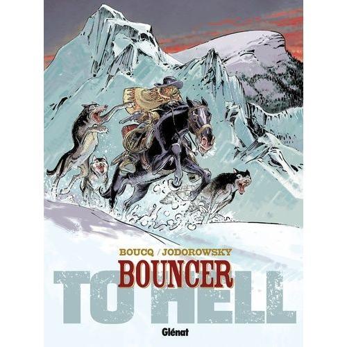 Bouncer Tome 8 - To Hell    Format Album 