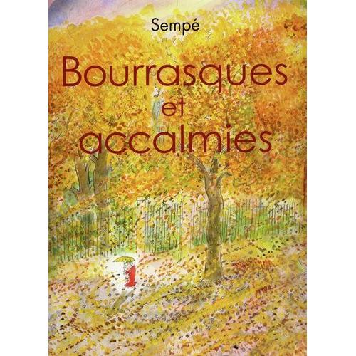 Bourrasques Et Accalmies   de Semp  Format Album 