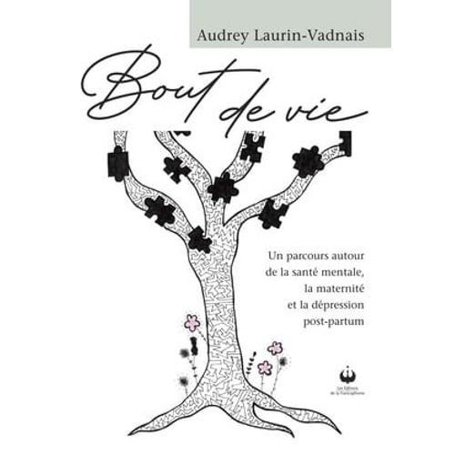 Bout De Vie   de Audrey Laurin-Vadnais