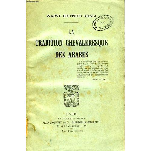 La Tradition Chevaleresque Des Arabes   de Wacyf Boutros-Ghali   Format Broch (Livre)