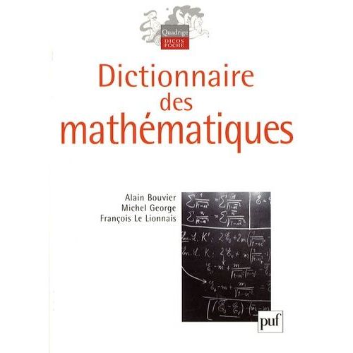 Dictionnaire Des Mathmatiques   de alain bouvier  Format Broch 