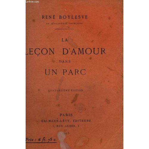 La Lecon D'amour Dans Un Parc   de Boylesve Rene.