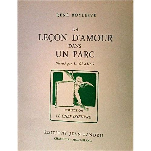 La Leon D Amour Dans Un Parc   de BOYLESVE (Rene)  Format Beau livre 