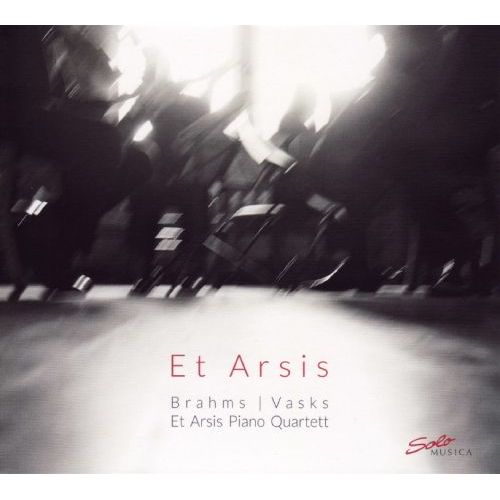 Brahms - Vasks - Et Arsis
