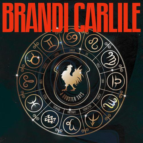 Brandi Carlile - A Rooster Says Vinyl - Brandi Carlile