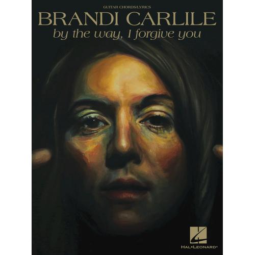 Brandi Carlile - By The Way, I Forgive You / Recueil   de Various 