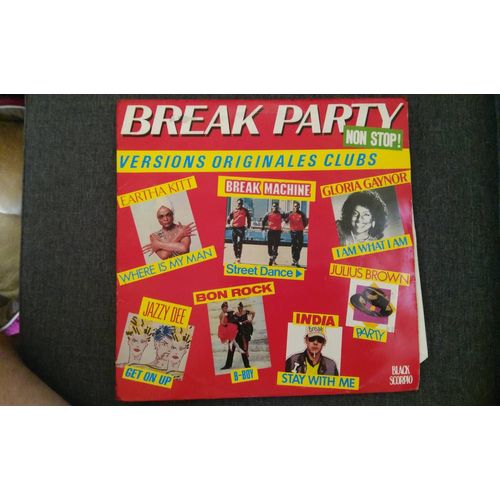 Break Party Non Stop! Versions Originales Club:Break Machine,Bon Rock,Jazz Dee,Eartha Kitt,Gloria Gaynor,Julius Brown... - 