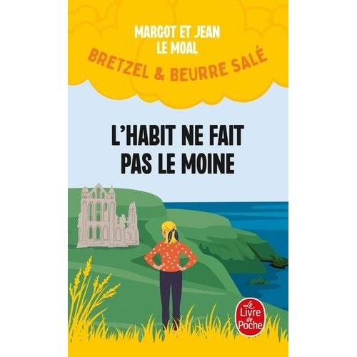 Bretzel Et Beurre Sal - Tome 3 - L'habit Ne Fait Pas Le Moine    Format Poche 
