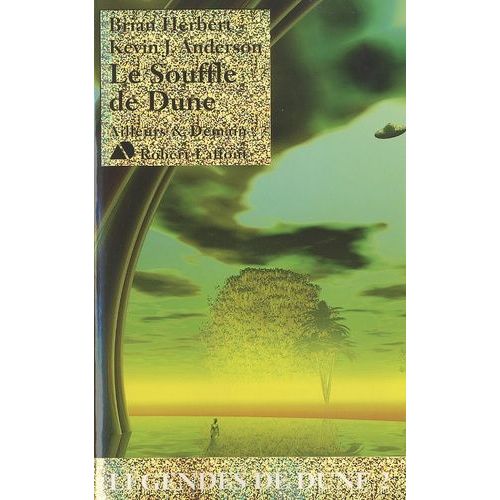 Lgendes De Dune Tome 2 - Le Souffle De Dune   de Herbert Brian  Format Broch 