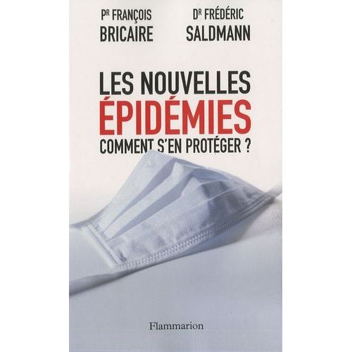 Les Nouvelles pidmies Comment S'en Protger ?    Format Broch 