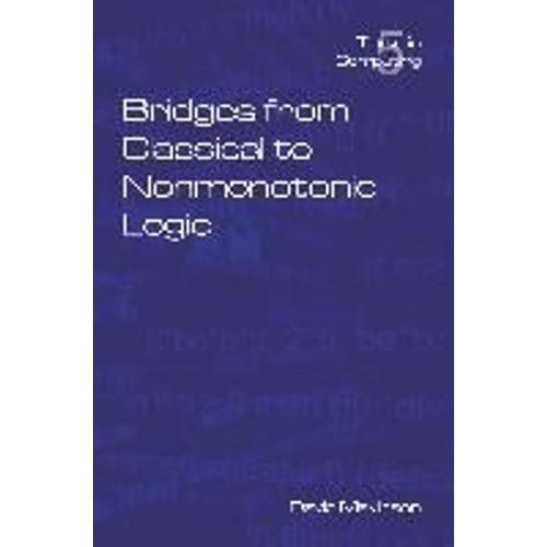 Bridges From Classical To Nonmonotonic Logic    Format Broch 